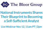 National Instruments Shares Their Blueprint to Becoming a Self-Sufficient Analyst