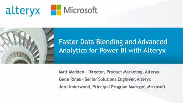 Faster Data Blending and Advanced Analytics for Power BI with Alteryx.