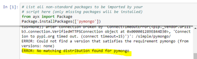 ERROR: No matching distribution found for pymongo - Alteryx Community