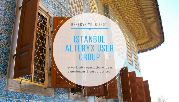 Istanbul Alteryx User Group.jpg