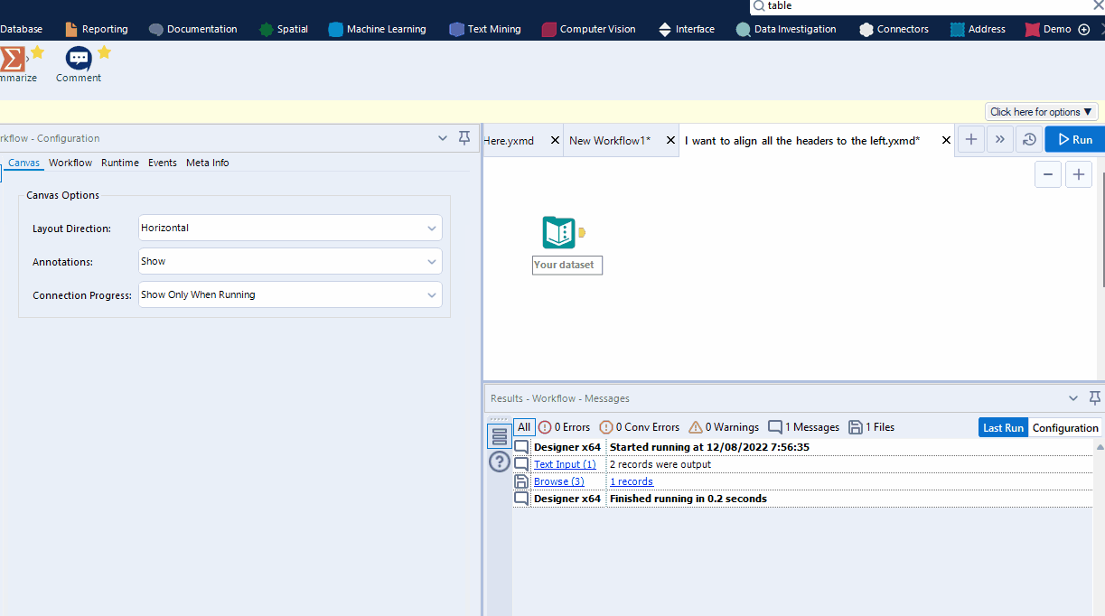 I want to align all the headers to the left Alteryx Community