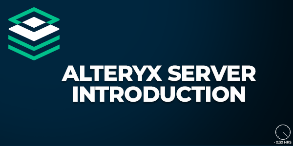 Alteryx Server Introduction - Alteryx Community