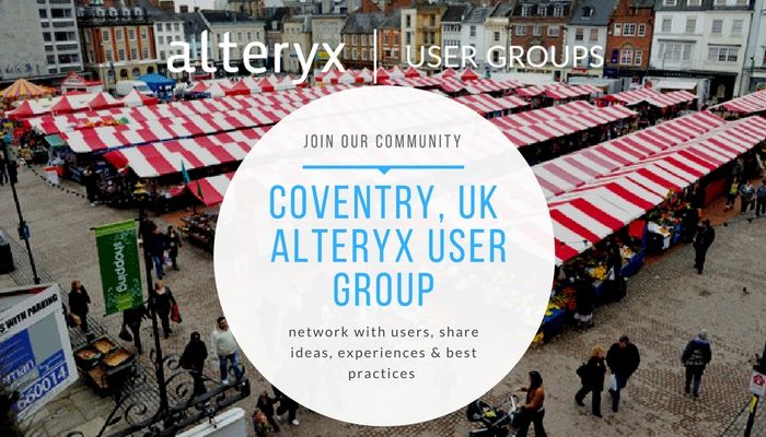 Coventry-Northampton, UK Alteryx User Group