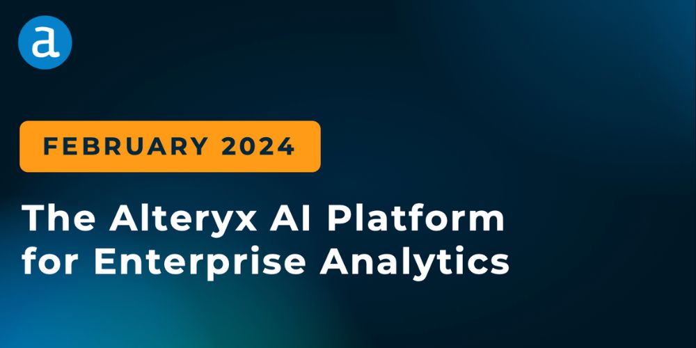New Alteryx AI Platform for Enterprise Analytics F... Alteryx Community