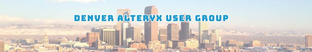 Denver Alteryx User Group