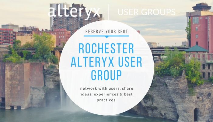 Rochester Alteryx User Group.jpg Rochester Alteryx User Group.jpg