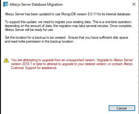 alteryxserverupgradeerror.jpg alteryxserverupgradeerror.jpg
