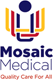 Mosaic Medical