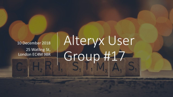 2018-12-10 08_15_42-#17 London Alteryx User Group - 10_12_2018 _ Meetup.png