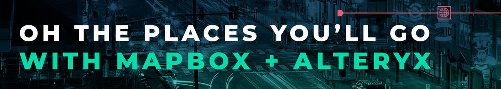 MAPBOX + ALTERYX.jpg