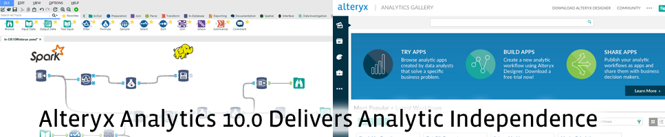 Alteryx Analytics 10.0 Delivers Analytic Independence